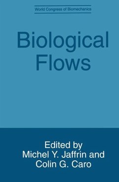 Biological Flows - Caro, Colin G. / Jaffrin, M.Y. (Hgg.)