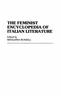 The Feminist Encyclopedia of Italian Literature - Russell, Rinaldina