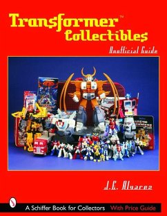 Transformers*tm Collectibles: Unofficial Guide - Alvarez, J. E.