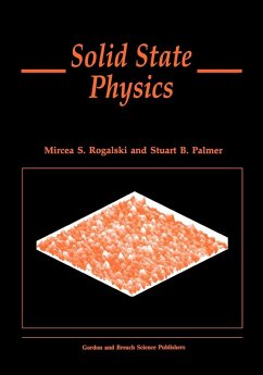 Solid State Physics - Rogalski, Mircea S; Palmer, Stuart B