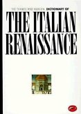 The Thames and Hudson Encyclopedia of the Italian Renaissance