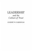 Leadership and the Culture of Trust