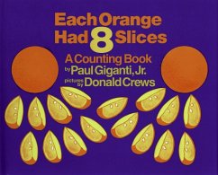 Each Orange Had 8 Slices - Giganti, Paul