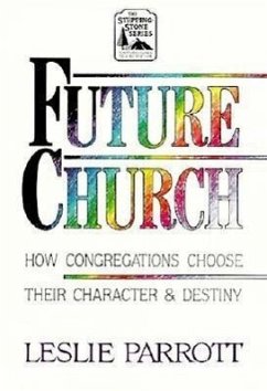 The Future Church - Parrott, Leslie