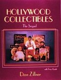 Hollywood Collectibles: The Sequel: With Price Guide