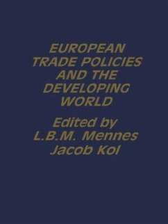 European Trade Policies and Developing Countries - Kol, J. / Mennes, L. B. M. (eds.)