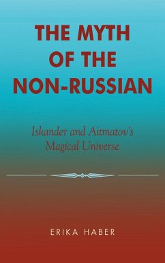 The Myth of the Non-Russian - Haber, Erika