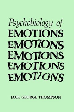 The Psychobiology of Emotions - Thompson, Jack George