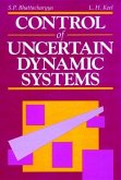 Control of Uncertain Dynamic Systems