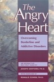 The Angry Heart