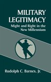 Military Legitimacy Military Legitimacy
