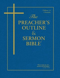The Preacher's Outline & Sermon Bible - Vol. 14 - Leadership Ministries Worldwide