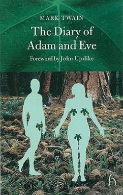 The Diary of Adam and Eve - Twain, Mark