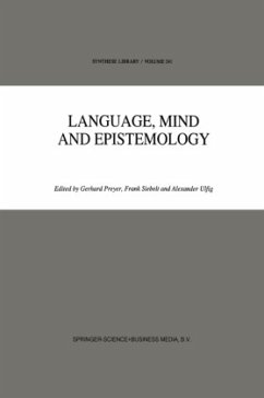 Language, Mind and Epistemology - Preyer, G. / Siebelt, F. / Ulfig, A. (Hgg.)