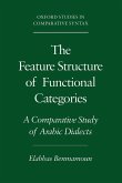 The Feature Structure of Functional Categories The Feature Structure of Functional Categories