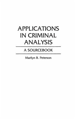 Applications in Criminal Analysis - Peterson, Marilyn