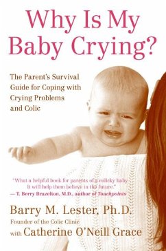 Why Is My Baby Crying? - Lester, Barry; Grace, Catherine O'Neill