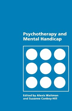 Psychotherapy and Mental Handicap - Waitman, Alexis / Conboy-Hill, Suzanne (eds.)