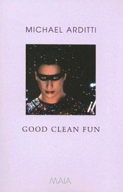 Good Clean Fun - Arditti, Michael