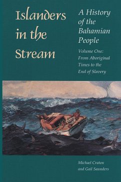 Islanders in the Stream - Craton, Michael; Saunders, Gail