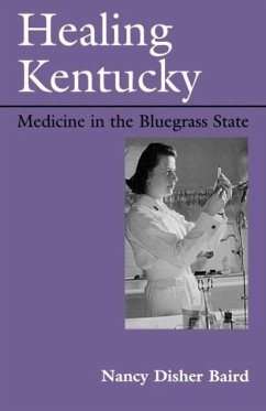 Healing Kentucky - Baird, Nancy Disher