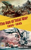 The Age of Total War, 1860-1945