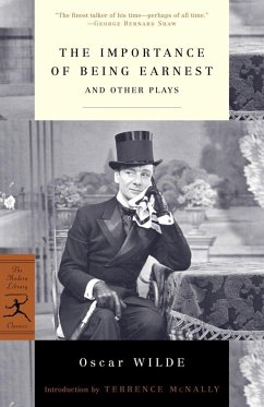 The Importance of Being Earnest: And Other Plays - Wilde, Oscar