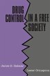 Drug Control in a Free Society - Bild 1