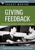 Giving Feedback: Expert Solutions to Everyday Challenges
