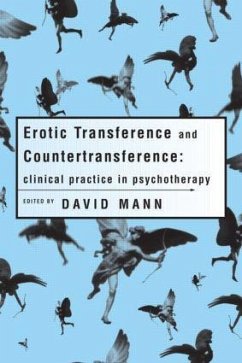 Erotic Transference and Countertransference - Mann, David (ed.)