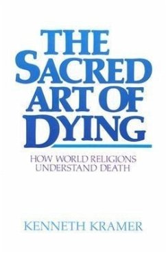 The Sacred Art of Dying - Kramer, Kenneth