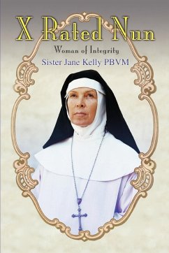 X Rated Nun - Kelly Pbvm, Sister Jane