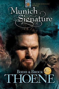Munich Signature - Thoene, Bodie; Thoene, Brock