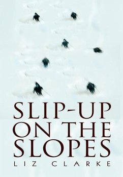 Slip-Up on the Slopes - Clarke, Liz