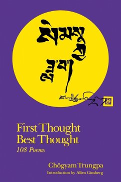 First Thought Best Thought - Trungpa, Chogyam