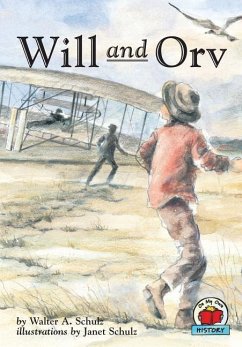 Will and Orv - Schulz, Walter A