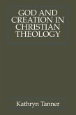 God and Creation in Christian Theology