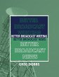Better Broadcast Writing, Better... - Bild 1