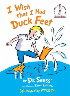 I Wish That I Had Duck Feet - Seuss