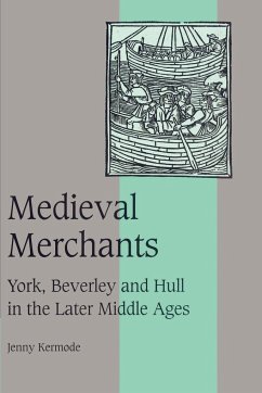 Medieval Merchants - Kermode, Jenny