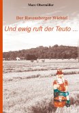 Der Ravensberger Wichtel - Und ewig ruft der Teuto...