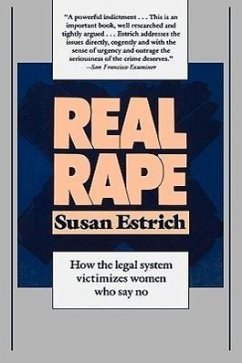 Real Rape - Estrich, Susan R