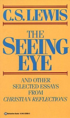 The Seeing Eye - Lewis, C S