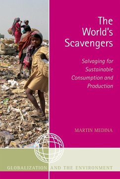 The World's Scavengers - Medina, Martin