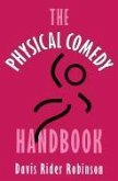 The Physical Comedy Handbook