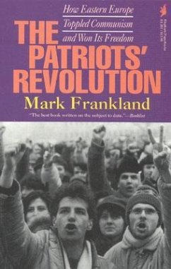 The Patriots' Revolution - Frankland, Mark