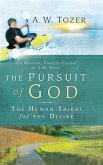 The Pursuit of God