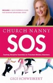 Church Nanny SOS: Teaching Discipline Essentials for Preschool Ministry Volunteers
