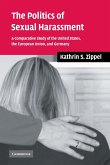 The Politics of Sexual Harassment