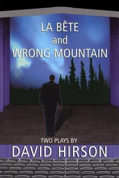 La Bete and Wrong Mountain - Hirson, David